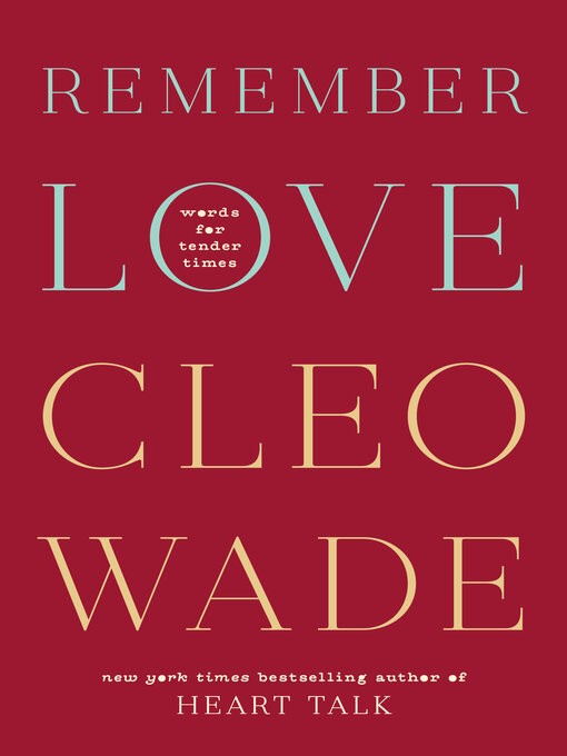 Title details for Remember Love by Cleo Wade - Wait list